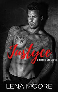 Justyce eBook Cover, written by Lena Moore