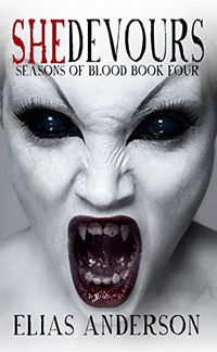 She Devours eBook Cover, written by Elias Anderson