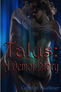 Talus: A Demon Story eBook Cover, written by Carolyn Faulkner