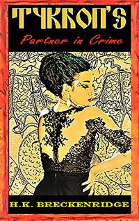 Tykhon's Partner In Crime eBook Cover, written by H.K. Breckenridge