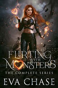 Flirting with Monsters: The Complete Series eBook Cover, written by Eva Chase