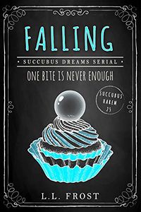Falling eBook Cover, written by L.L. Frost