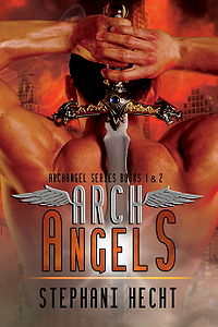 Archangels: Books 1 and 2 Book Cover, written by Stephani Hecht