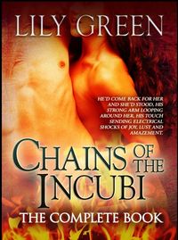 Chains of the Incubi eBook Cover, written by Lily Green