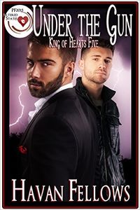 Under the Gun eBook Cover, written by Havan Fellows