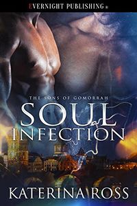 Soul Infection eBook Cover, written by Katerina Ross