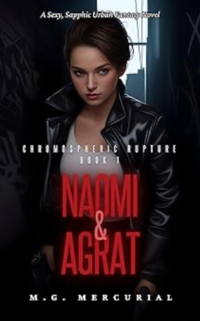 Naomi and Agrat: A Sexy Sapphic Urban Fantasy Novel eBook Cover, written by M.G. Mercurial