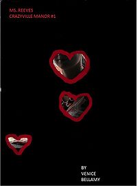Ms. Reeves eBook Cover, written by Venice Bellamy