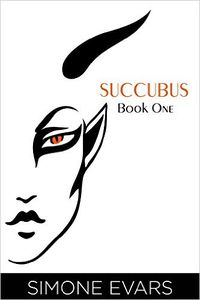 Succubus: Book One (Devour) eBook Cover, written by Simone Evars