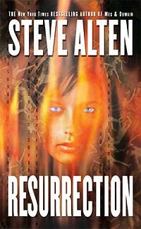 Resurrection Book Cover, written by Steve Alten