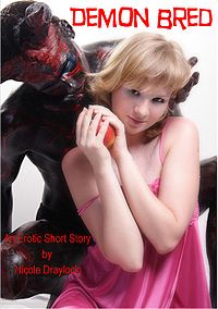 Demon Bred eBook Cover, written by Nicole Draylock